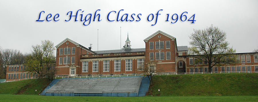 robert e lee high school springfield va. Lee High Class of #39;64